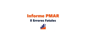 Informe PMAR: 8 Errores Fatales a Evitar